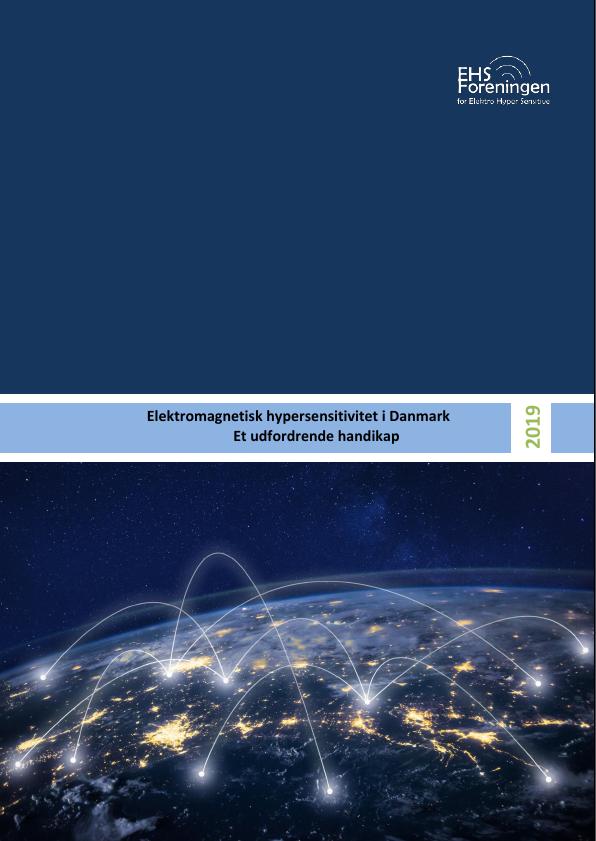 Elektromagnetisk hypersensitivitet i DanmarkEt udfordrende handikap 2019